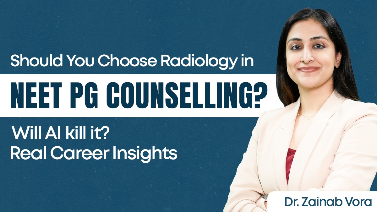 Should You Choose Radiology in NEET PG Counselling? Will AI kill it? Real Career Insights with Dr. Zainab Vora